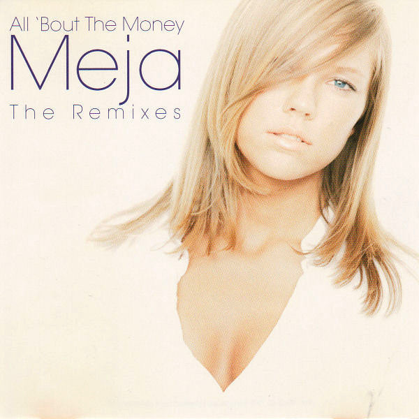 Meja - All 'Bout The Money THE reMIXES CD single - Used