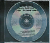 Quincy Jones ft: Siedah Garrett -- I Don't Go For That (PROMO) Remix CD single - Use d