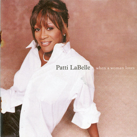 Patti LaBelle - When A Woman Loves  CD - Used