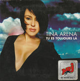 Tina Arena - Tu Es Toujours Là  (Import CD single) New