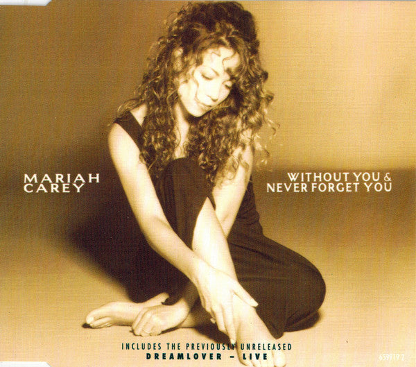 Mariah Carey - Without You /  Never Forget You / Dreamlover  (Import CD single) Used