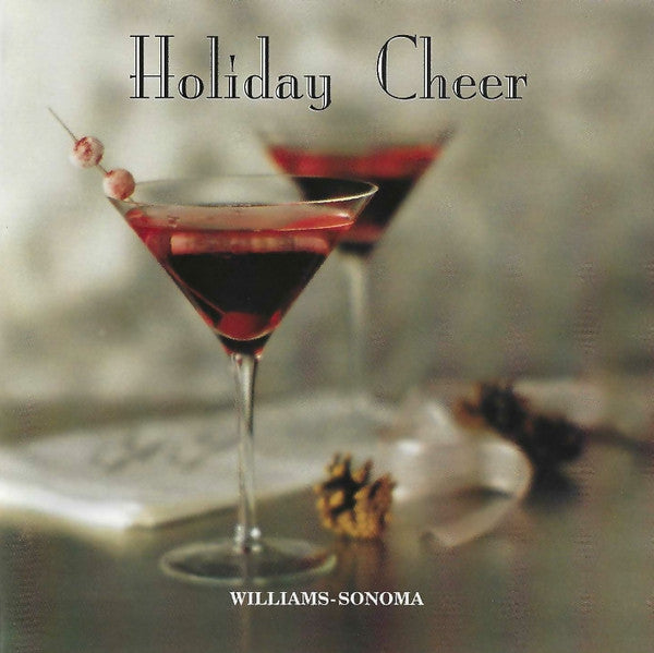 Holiday Cheer - Williams Sonoma (Various) CD-- Used