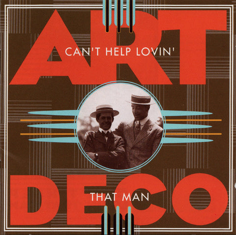 Art Deco - Can't Help Lovin' That Man (Various) CD - Used