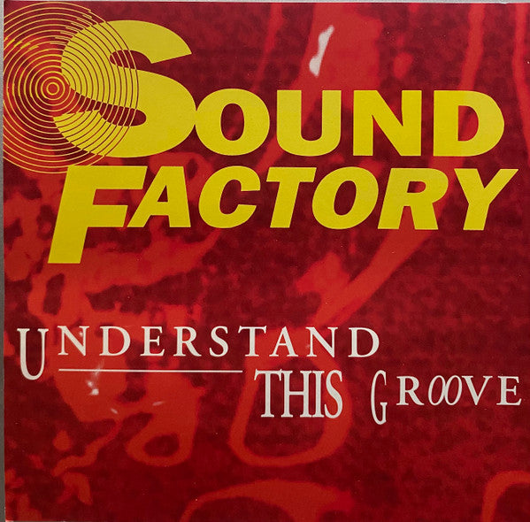 Sound Factory (SoundFactory) - Understand This Groove - Maxi-CD single - Used