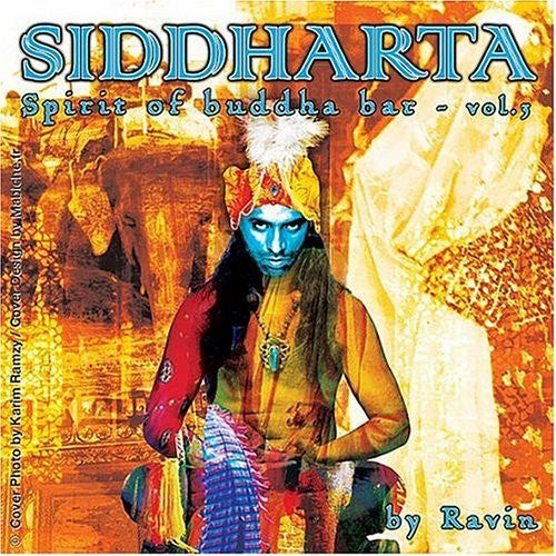 Siddharta vol. 3 by Ravin -- Spirit of Buddha Bar (Import 2CD) Used