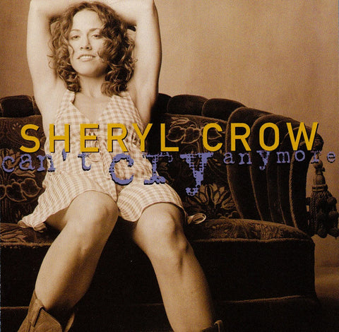 Sheryl Crow - Can't Cry Anymore + 3 LIVE (US CD single) used
