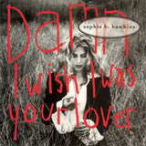 Sophie B. Hawkins - Damn I Wish I Was Your Lover (US PROMO  ONLY CD single) Used