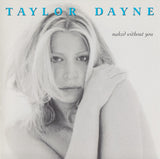 Taylor Dayne - Naked Without You '98 - Used CD