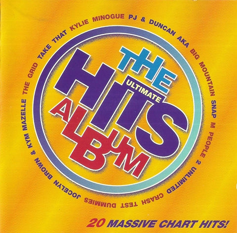 The Hits Album (Various: Kylie, Blondie, Take That, Snap! ++) Import '94 CD - Used