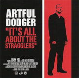 Artful Dodger - It's All About the Stragglers CD - Used