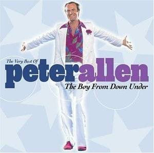 Peter Allen -The Boy From Down Under: The Very Best of Peter Allen CD-- Used