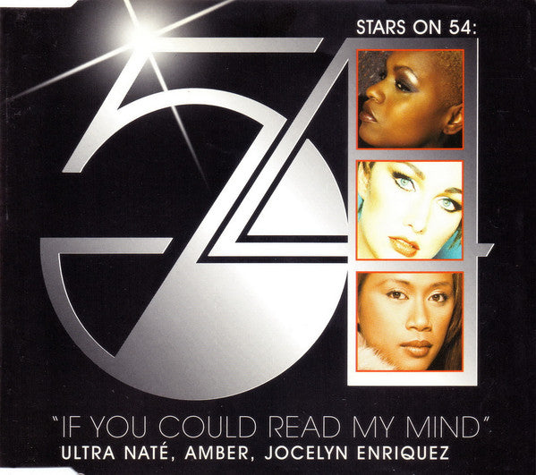 Stars On 54 (Amber, Ultra Nate, Jocelyn Enrique) - If You Could Read My Mind (Import CD single) Used