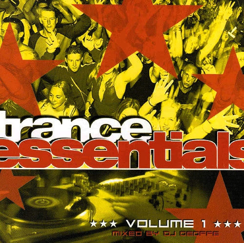 Trance Essentials vol.1 (Mixed by DJ Geoffe) Various CD -- Used