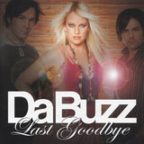 Da Buzz - Last Goodbye (CD) 2006