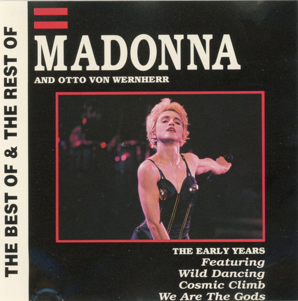 MADONNA and Otto Von Wernherr - The Best of & The Rest Of  1989 (Import CD) Used