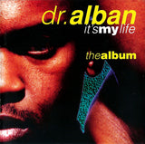 Dr. Alban -- It's My Life - the album CD - Used