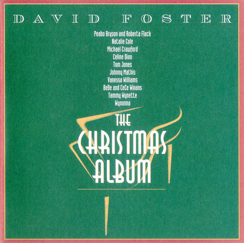 David Foster – The Christmas Album (Various: Vanessa, Celine, Natalie, Mathis+) CD
