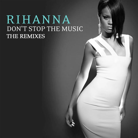 RIHANNA -  Don't Stop The Music: The Remixes (DJ Promo CD single)