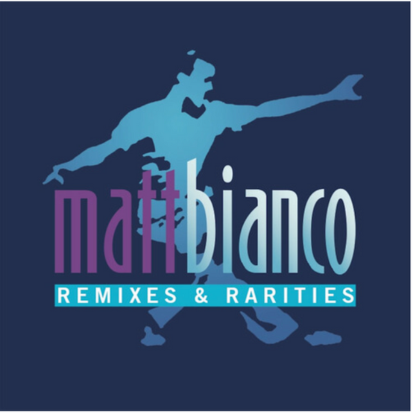 Matt Bianco (ft: Basia) - Remixes & Rarities 2CD (Import)  New
