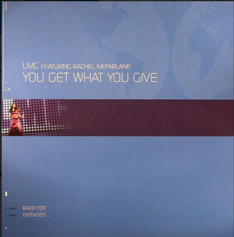 Lmc Feat. Rachel Mcfarlane / You Get What You Give  12" (IMPORT) LP Vinyl - Used