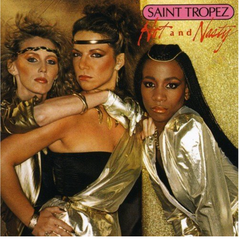 Saint Tropez 3 - Hot and Nasty LP Vinyl - New / sealed