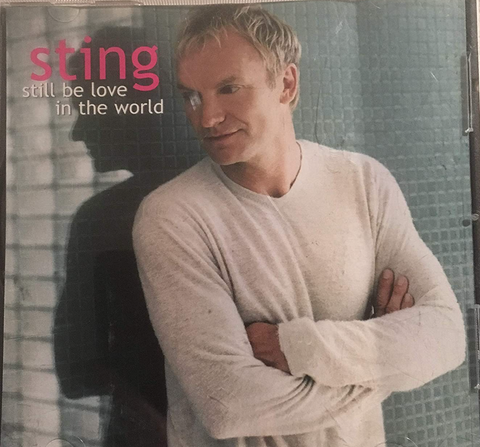 STING -  Still Be Love In The World (remixes  & Live) CD EP - Used