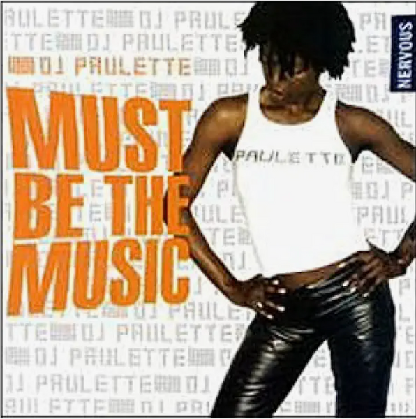 DJ Paullette  -Must Be The Music (Various) CD - Used