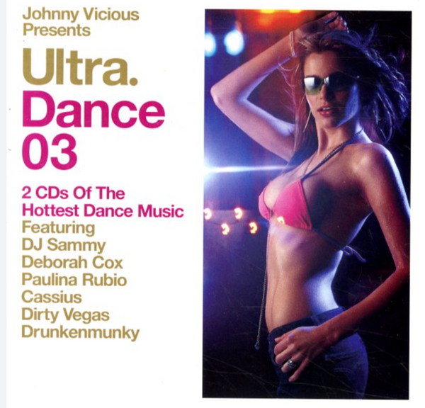 Ultra Dance 03  - Johnny Vicious 2CD set - Used