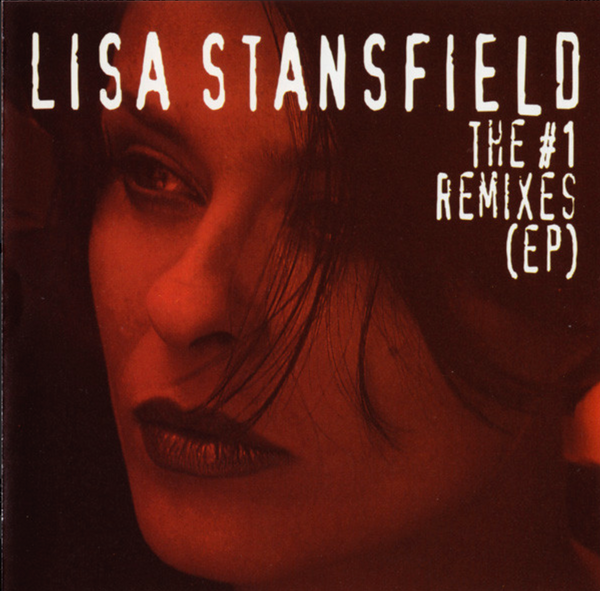 Lisa Stansfield - The #1 REMIXES (EP)  - Used CD