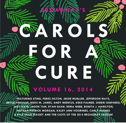 Broadway's CAROLS FOR A CURE Volume 16, 2014  (2CD) Used