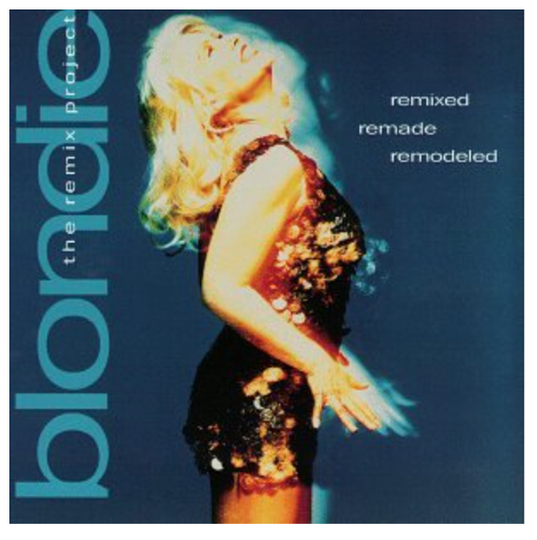 Blondie - Remixed Remade Remodeled ('95 REMIX CD) Used