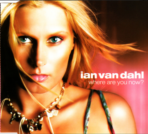 Ian Van Dahl - Where Are You Now? (Import CD single) Used
