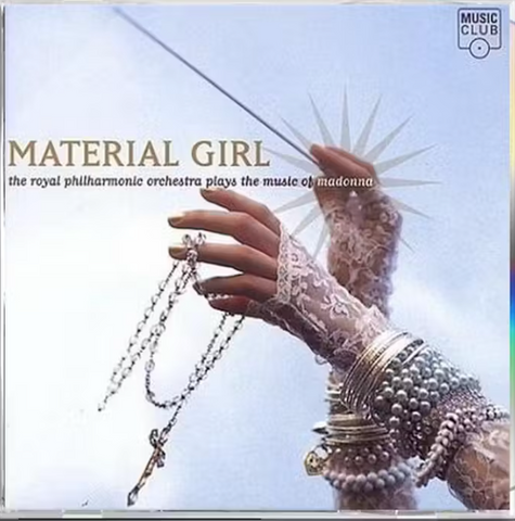 Material Girl: Royal Philharmonic Orchestra plays the music of MADONNA CD - Used