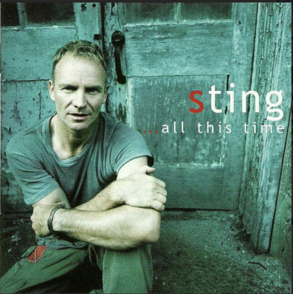 Sting ....All This Time (Greatest Hits) CD - Used