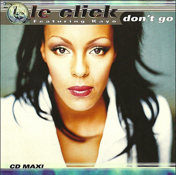 Le Click feat: Kayo - Don't Go (US Maxi-CD single) Used