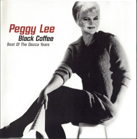 Peggy Lee Black Coffee (Best Of The Decca Years) - Used