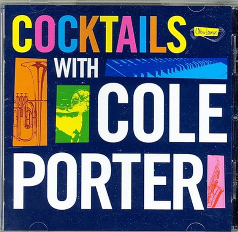 Ultra Lounge presents Cocktails with Cole Porter CD (Various) CD-- Used