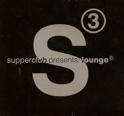 Supperclub presents Lounge 3 (Import 2CD) Used