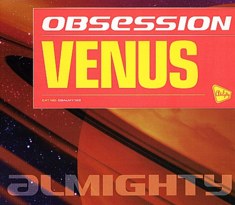 Almighty presents: Obsession: VENUS / The Way You Make Me Feel (Import CD single) Used