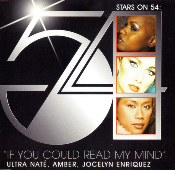 Stars On 54 (Amber, Ultra Nate, Jocelyn Enrique) - If You Could Read My Mind (US  CD single) Used