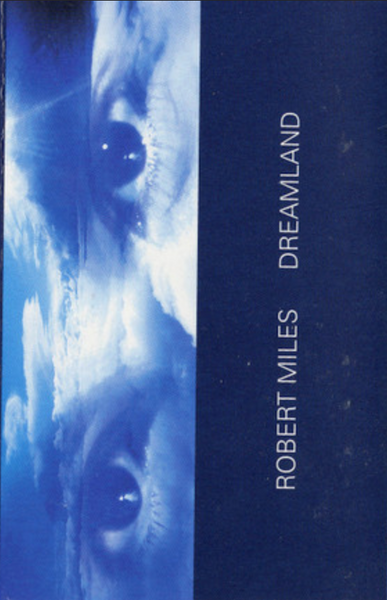 Robert Miles - Dreamland Cassette tape - used