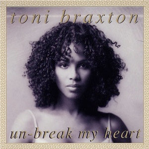 Toni Braxton - Unbreak My Heart (US Maxi-CD single) Used