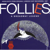 Follies - A Broadway Legend London Cast Recording 1987 CD - Used