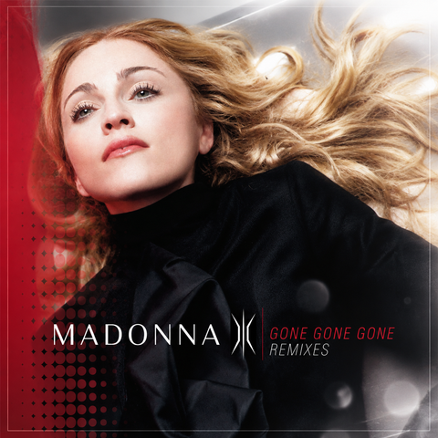 Madonna - GONE GONE GONE (Import) Remix CD single