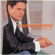 donny osmond - what I meant to say CD - Used
