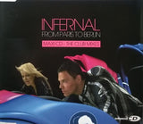 INFERNAL - From Paris To Berlin - The CLUB MIXES (Import CD single) Used