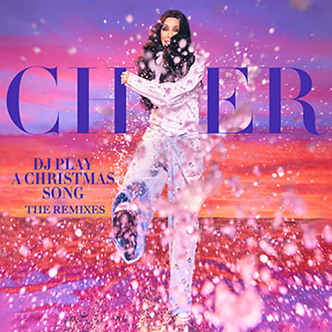 CHER - DJ Play A Christmas Song: The Remixes CD single