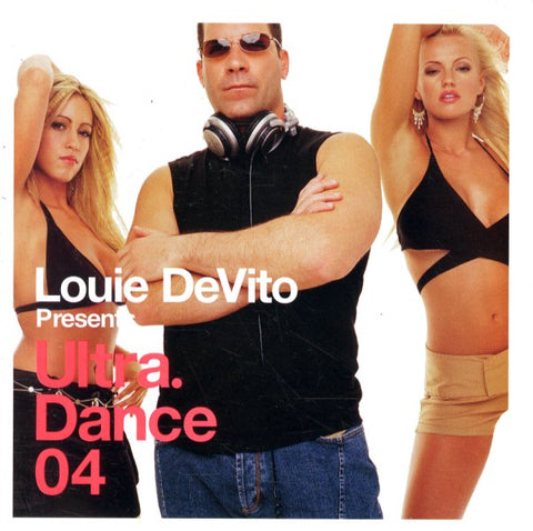 Louie DeVito presents:  Ultra Dance 04 - (2CD) Used