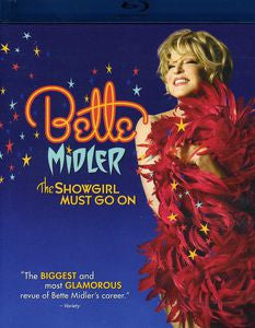 Bette Midler - The Showgirl Must Go On - Blu-Ray (NEW)