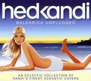 Hed Kandi - Balearica Unplugged - Import CD
